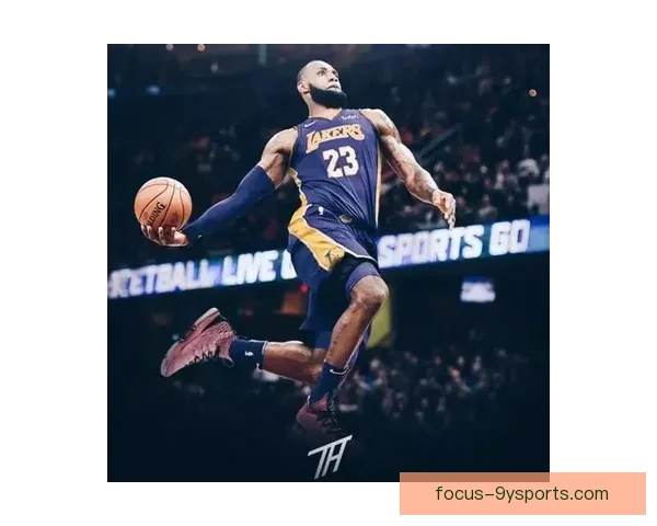 NBA湖人为中心重塑紫金王朝荣耀征程全景解析凝聚超级巨星与未来希望