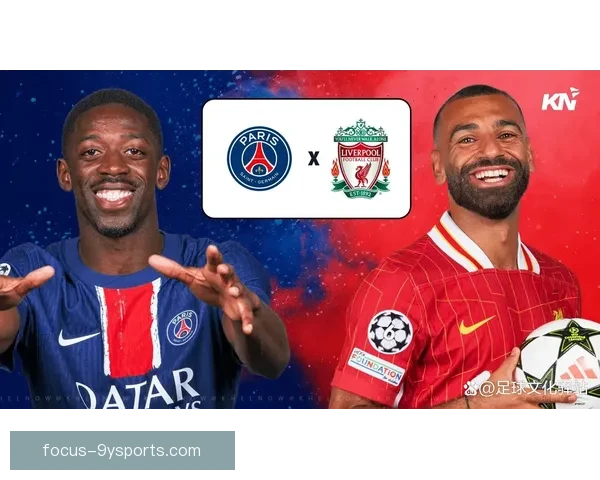 欧冠焦点战豪门对决新星闪耀战术博弈引发赛季走势深度解读全面评